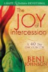 The Joy of Intercession (book) by Beni Johnson
